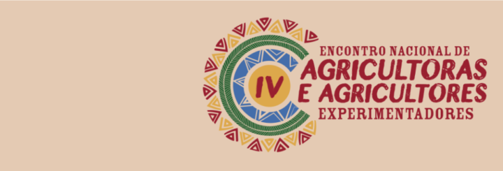 IV Encontro Nacional de Agricultoras e as Agricultores Experimentadores acontecerá de 06 a 09 de Junho em Aracajú SE
