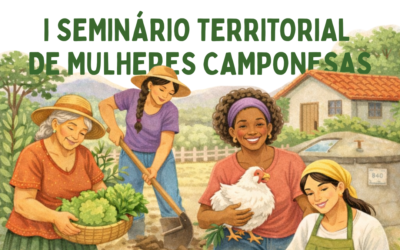 Seminário Territorial de Mulheres Camponesas fortalece o protagonismo feminino no campo